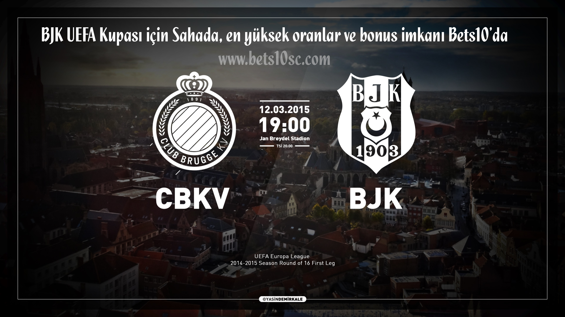 bets10'dan avrupa kupalari bonusu tam 100 tl, club brugge - beşiktaş