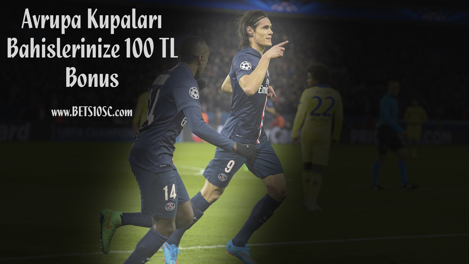 21:45 Chelsea - Paris SG, göz alıcı bets10 oranları