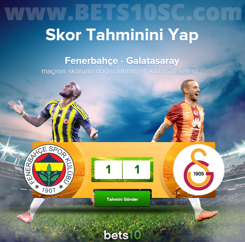 Bets10 Fenerbahçe Galatasaray Skor Tahmin Yarışması
