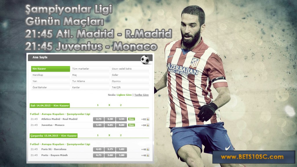 Şampiyonlar Ligi Maçları Bets10 Oranları