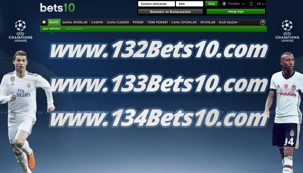 132 – 133 – 134Bets10.com Yeni Adresler Çok Yakında