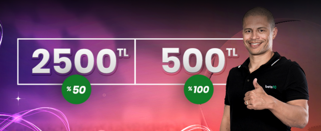 Bets10 2500 TL Para Yatırma Bonusu
