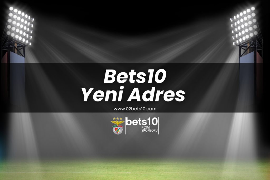 bets10-yeni-adresi-bets10-giris-bets10-giris (1)
